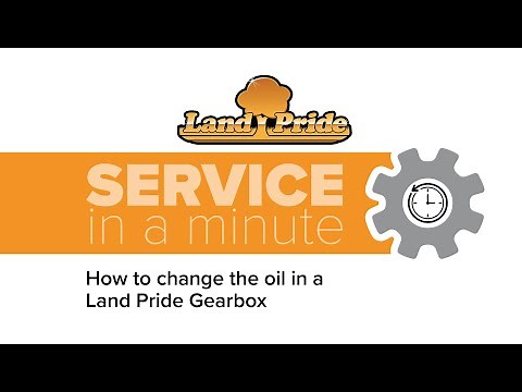 How to change the oil in a Land Pride Gearbox | Land Pride