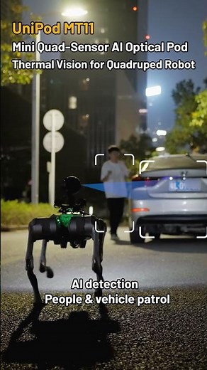 Add Thermal Imaging to Your Quadruped Robot | UniPod MT11 Mini Quad-Sensor AI Optical Pod