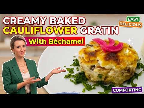 Creamy Baked Cauliflower Gratin with Béchamel | Easy, Delicious & Comforting