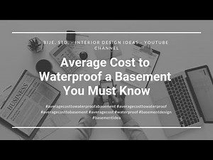 Average Cost to Waterproof a Basement You Must Know