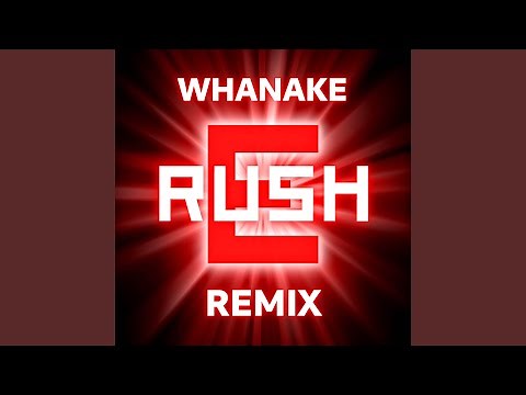 Rush E (Remix)