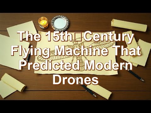 The 15th‑Century Flying Machine That Predicted Modern Drones