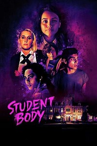 Student Body (2022) - Movie