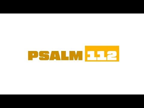 Psalm 112 | NLT Audio Bible With Text