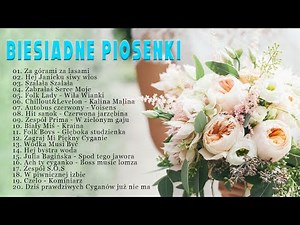 biesiadne piosenki💛najpiękniejsze piosenki biesiadne💛polskie piosenki biesiadne