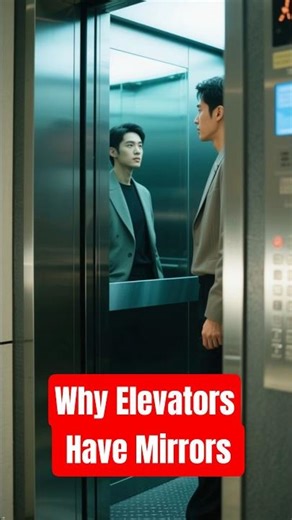 Elevators Trick Your Brain With Mirrors