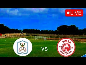 LIVE LEO 🔴 JKT TANZANIA VS SIMBA