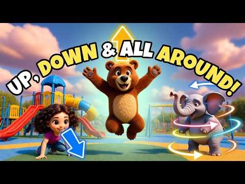 Up, Down & All Around ⬆️⬇️ | Fun Movement Song for Kids | Learn Directions with Dance