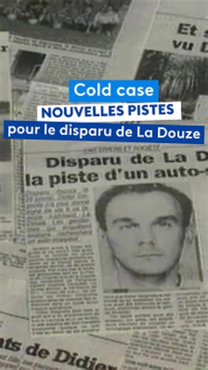 "Je sais qui c'est, tout le monde le connaît" : le principal suspect dans le cold case du disparu de La Douze était un habitant du village. Le pôle "cold-case" du parquet de Nanterre ouvre une information judiciaire pour enlèvement et séquestration. #justice #coldcase #disparition #perigord | France 3 Nouvelle-Aquitaine