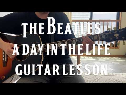 A Day In The Life The Beatles Guitar Lesson