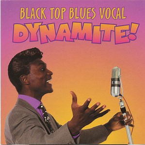 Various - Black Top Blues Vocal Dynamite!