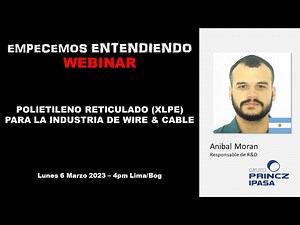 POLIETILENO RETICULADO (XLPE) PARA LA INDUSTRIA DE WIRE & CABLE