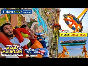Magic Mountain Amusement Park (WET N JOY LONAVALA) - All Rides & Ticket of THEME PARK