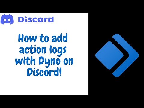 How to add Action Logs with Dyno on Discord!