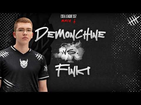 Demonchine vs. FiNKi - ESEA LEAGUE S57 - BO1 - MATCH 4