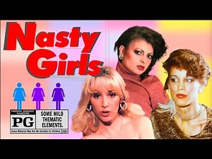 Nasty Girls (1983) Rated PG