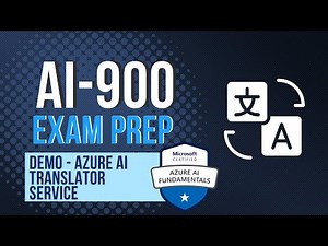 Demo - Azure AI Translator Service - AI-900 Exam Prep