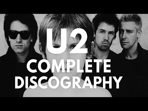"U2 Complete Discography – Every Album & Song Explained