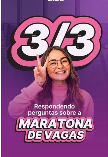 Maratona de Vagas do CIEE: Participe e Garanta sua Oportunidade!