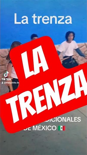 la trenza juego tradicional mexicano #clase