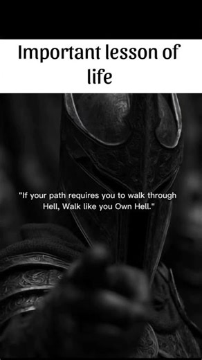Important lesson of life #your #path #requires #hell #walk #like #own #lesson #life #important