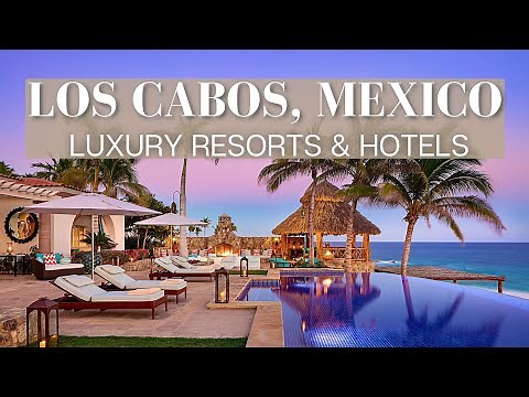 10 BEST HOTELS & RESORTS CABO SAN LUCAS ALL INCLUSIVE 2021