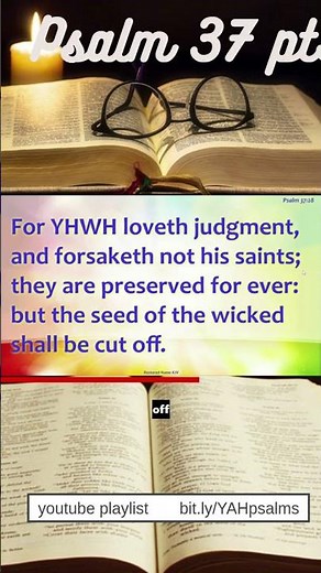 Psalm 37 Read from the KJV Restored Name version Assembled using MS Clipchamp and VideoPsalm