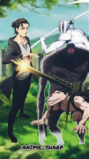 Eren Human ODM Gear vs All Titans who is favourite #anime
