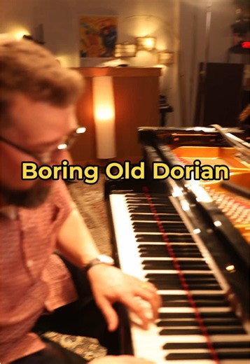 Dorian’s are Boring . . #piano #jazz #music #openstudio #jazzpiano | Piano