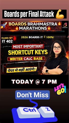 Class 10 IT 402 🔥 Most Important Shortcut Keys for Boards |100% Exam Use!Paper me Aayega! Barkha Mam