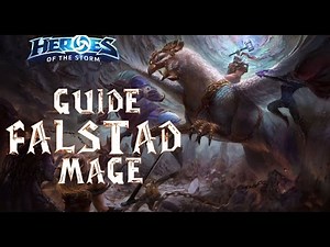 [HotS] Guide/Tuto Falstad - Build Falstad Mage