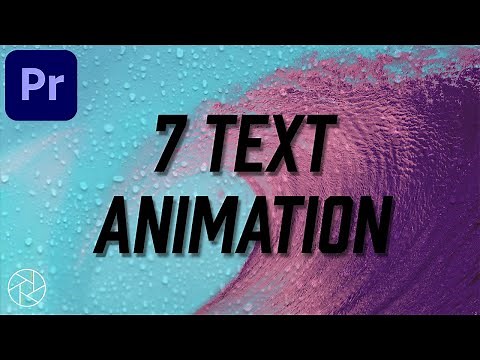 7 manières d'ANIMER un TEXTE | tuto premiere pro