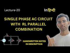Analysis of Single Phase AC Circuit consists of RL Parallel combination | Basic Electrical Engg.