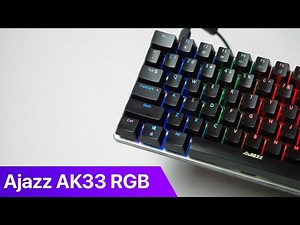Ajazz AK33 RGB - Long Term Review