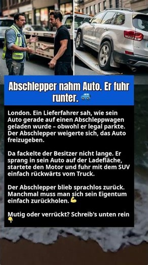 Abschlepper nahm Auto. Er fuhr runter. 🚙