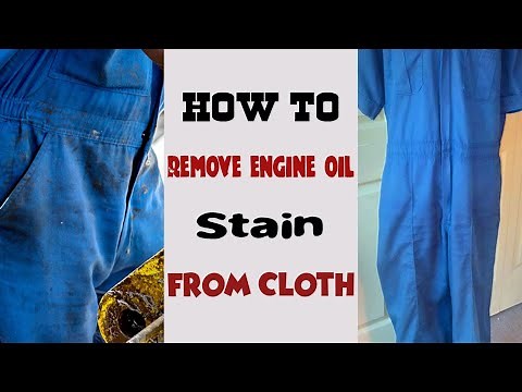 How to remove engine oil stain from clothes