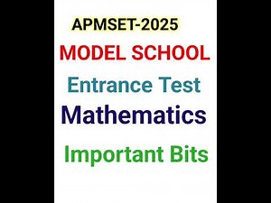 APMSET-2025||Model School Entrance Test||Mathematics Important Bits with Explanation ||Competitive
