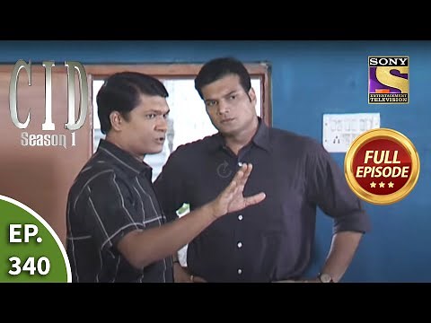 CID (सीआईडी) Season 1 - Episode 340 - The Case Of Fire At The Nightclub - Part - 2 - Full Episode