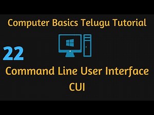 What is CUI? Command line User Interface, Computer Basics Telugu Tutorial - 22