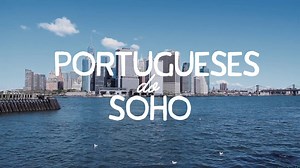 Teaser _ Portuguese from SoHo