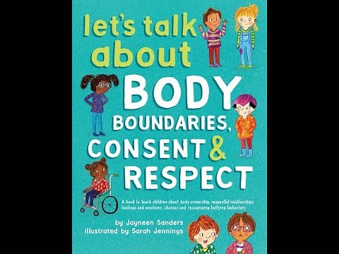 Let’s Talk About Body Boundaries, Consent, and Respect