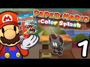 Paper Mario: Color Splash ~ Chapter 1
