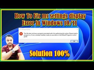 How To Fix ms settings display Error in Windows 10/11