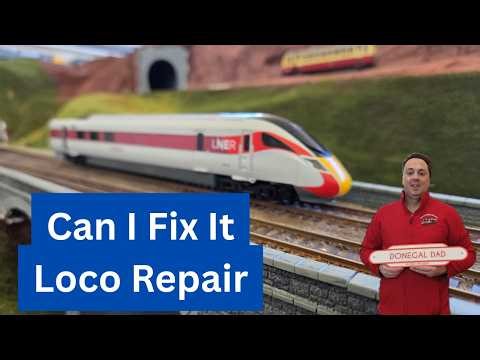 Can I Fix It Model Railway Loco Repair Hornby Azuma