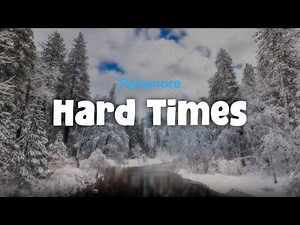 Paramore - Hard Times (Lyric Video)