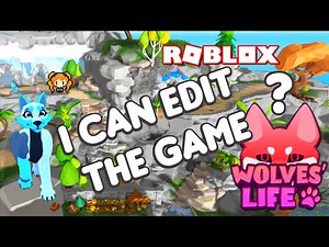 ROBLOX WOLVES LIFE DAWN Beta New Map Update! Wait, I CAN EDIT THE GAME!? Where's the Volcano & Hotel