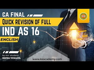 IND AS 16| Full Coverage | CA Final | English | By our student Deepika Thyagavel