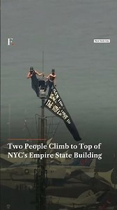 Two People Climb to Top of NYC's Empire State Building | Firstpost News | N18G