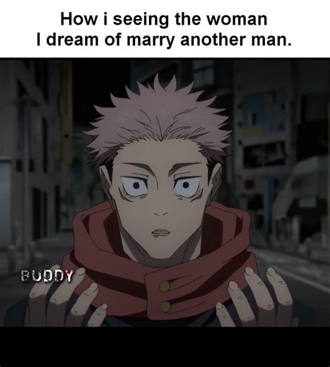 "she marry another man"#shorts #anime #fyp #meme #jujutsukaisen #memes#viral#trending#yuji#woman
