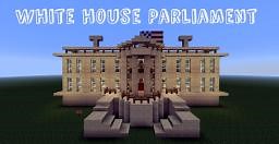 Minecraft White House Parliament Minecraft Map